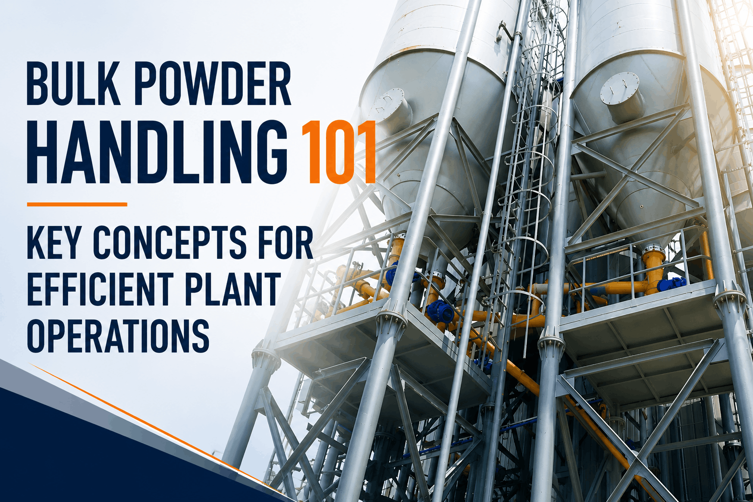 Bulk Powder Handling 101: Key Concepts for Manufacturing Plants